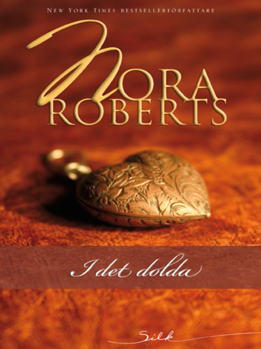 Title details for I det dolda by Nora Roberts - Available